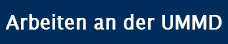 Arbeiten an der UMMD